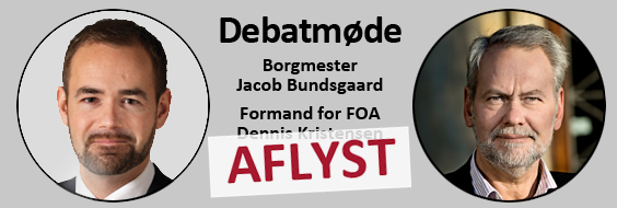 Debatmøde med borgmester Jacob Bundsgaard og formand for FOA Dennis Kristensen